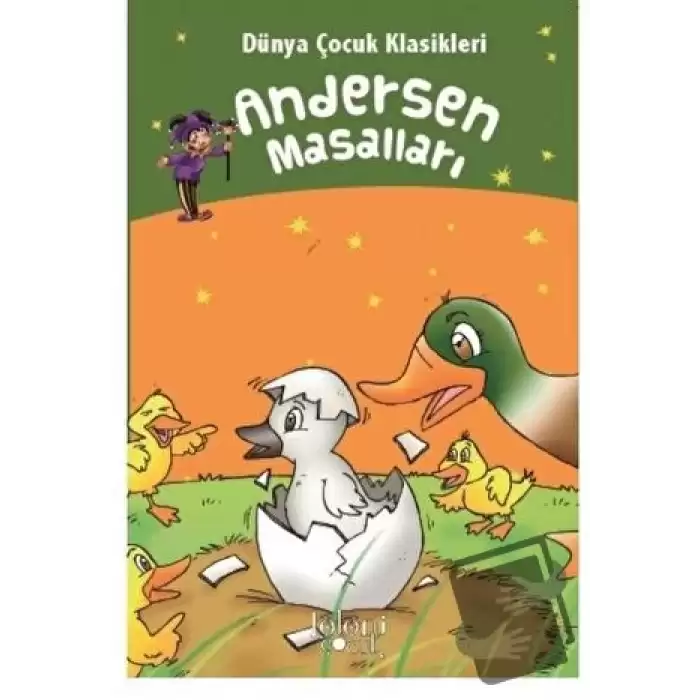 Andersen Masalları - Dünya Çocuk Klasikleri