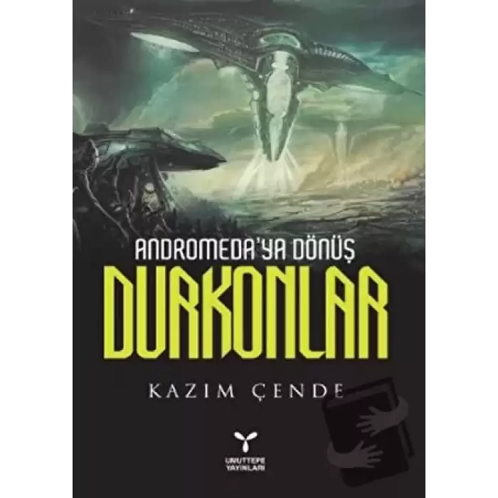 Andromeda’ya Dönüş Durkonlar