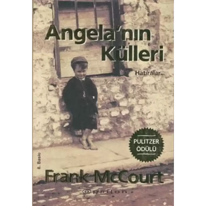 Angela’nın Külleri Hatıralar