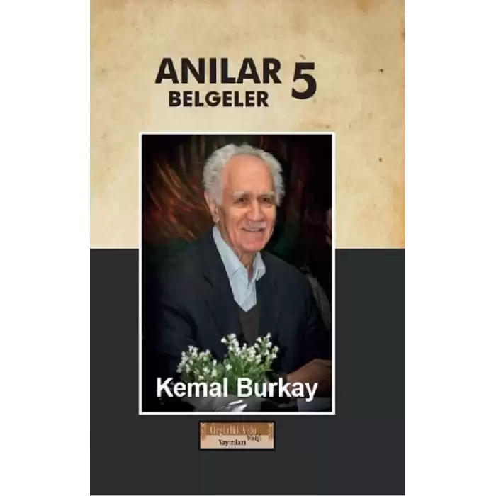 Anılar Belgeler 5.Cilt (Ciltli)