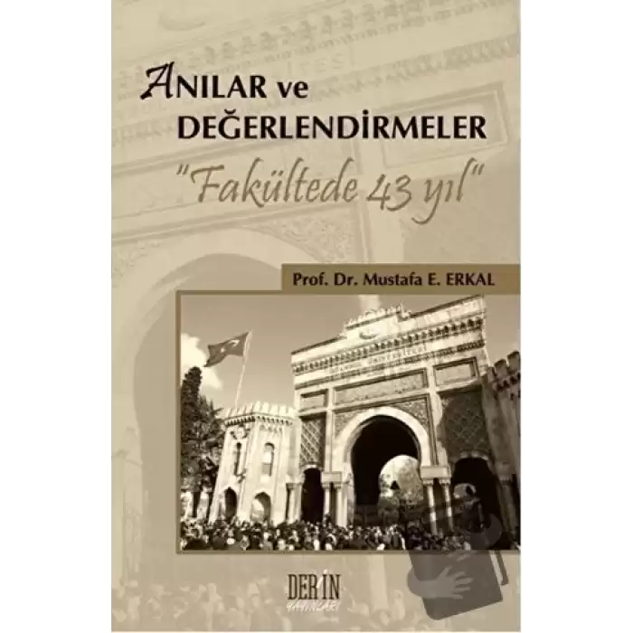 Anılar ve Değerlendirmeler