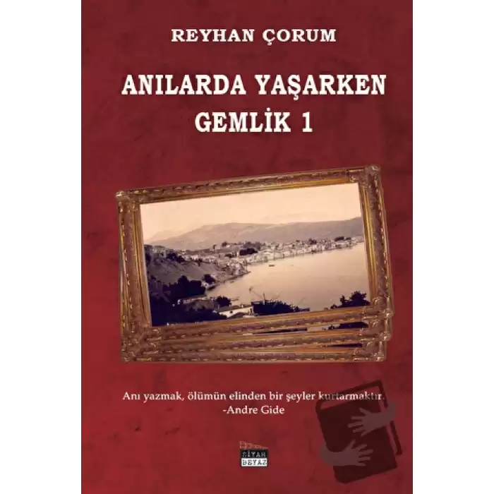 Anılarda Yaşarken Gemlik 1