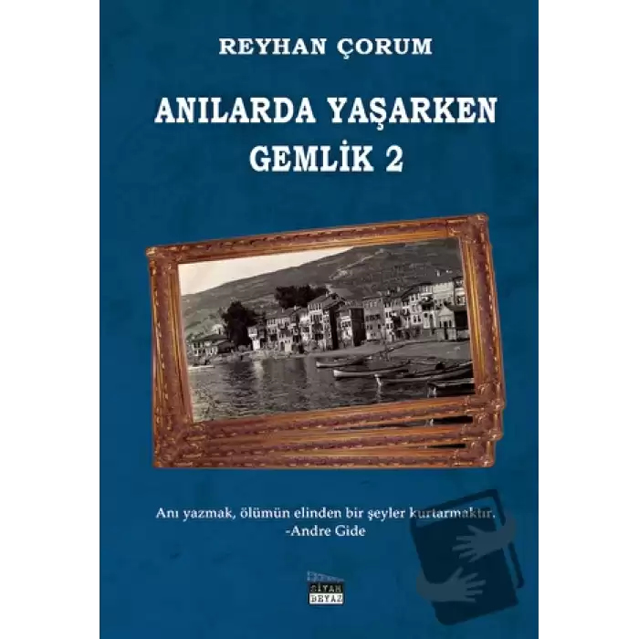 Anılarda Yaşarken Gemlik 2