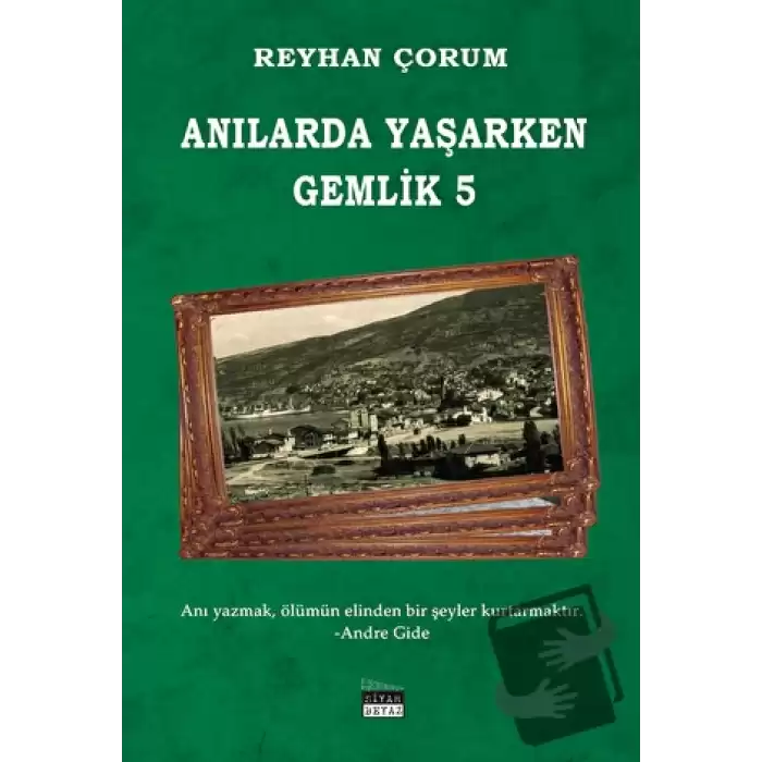 Anılarda Yaşarken Gemlik 5