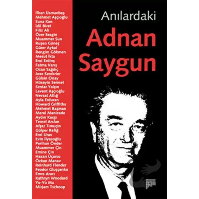 Anılardaki Adnan Saygun