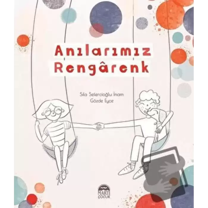 Anılarımız Rengarenk