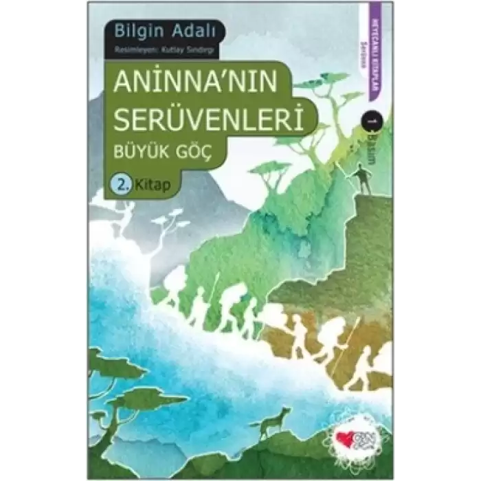 Aninnanın Serüvenleri - Büyük Göç 2