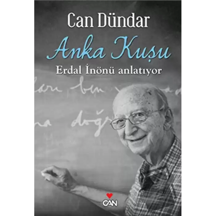 Anka Kuşu Erdal İnönü Anlatıyor