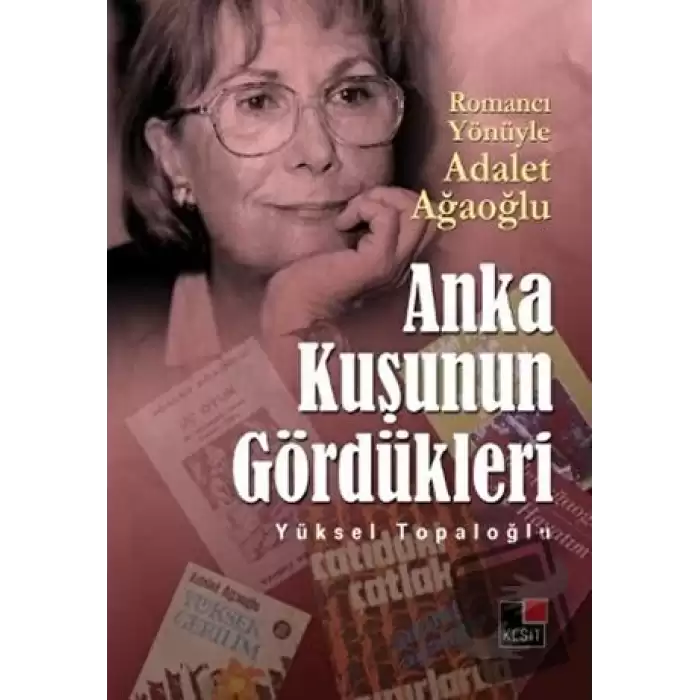 Anka Kuşunun Gördükleri