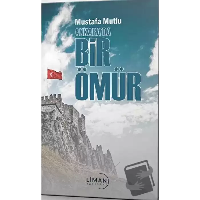 Ankara’da Bir Ömür