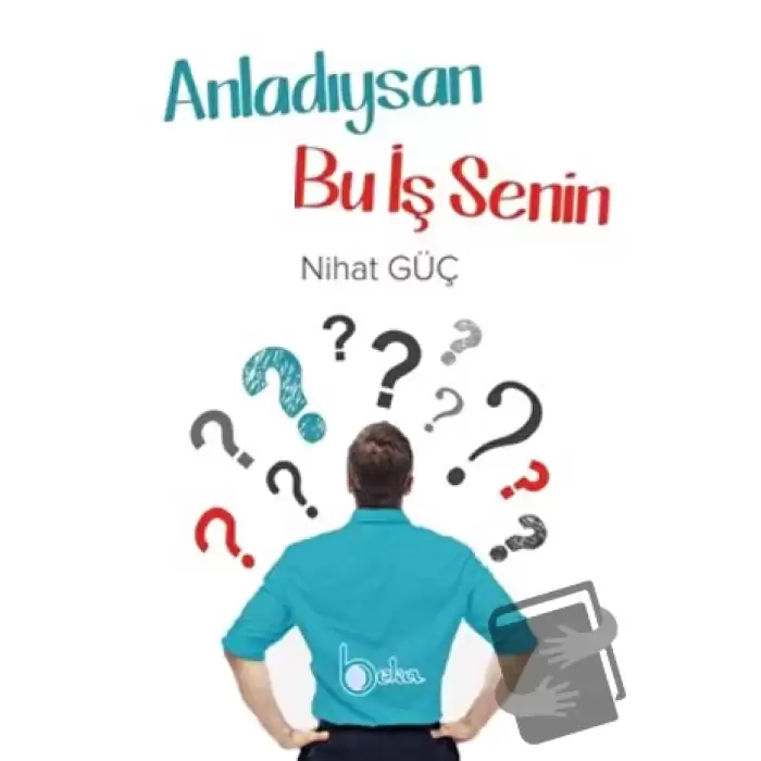 Anladıysan Bu İş Senin