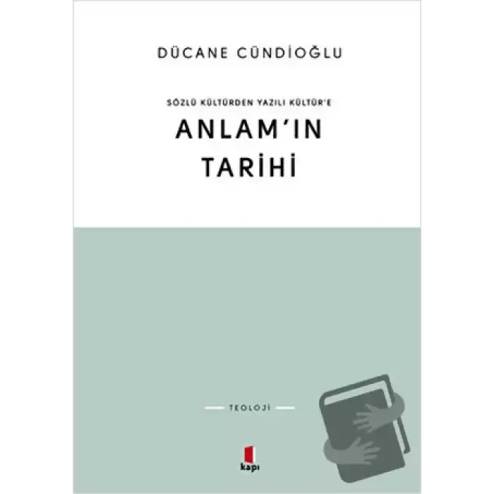 Anlam’ın Tarihi