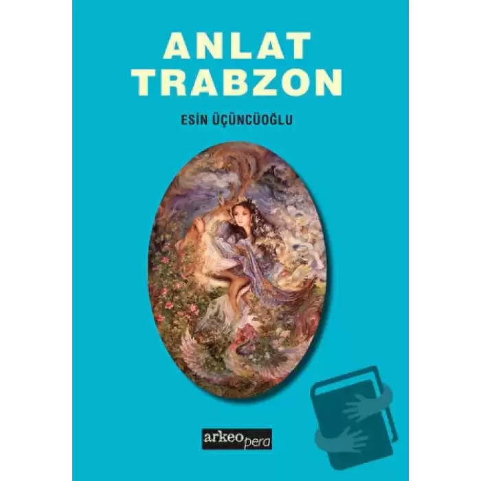 Anlat Trabzon