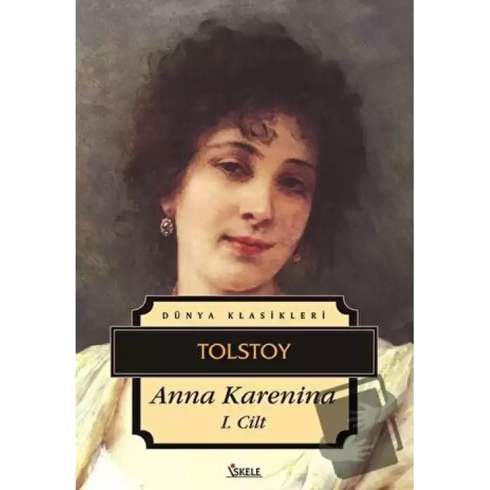 Anna Karenina 1. Cilt