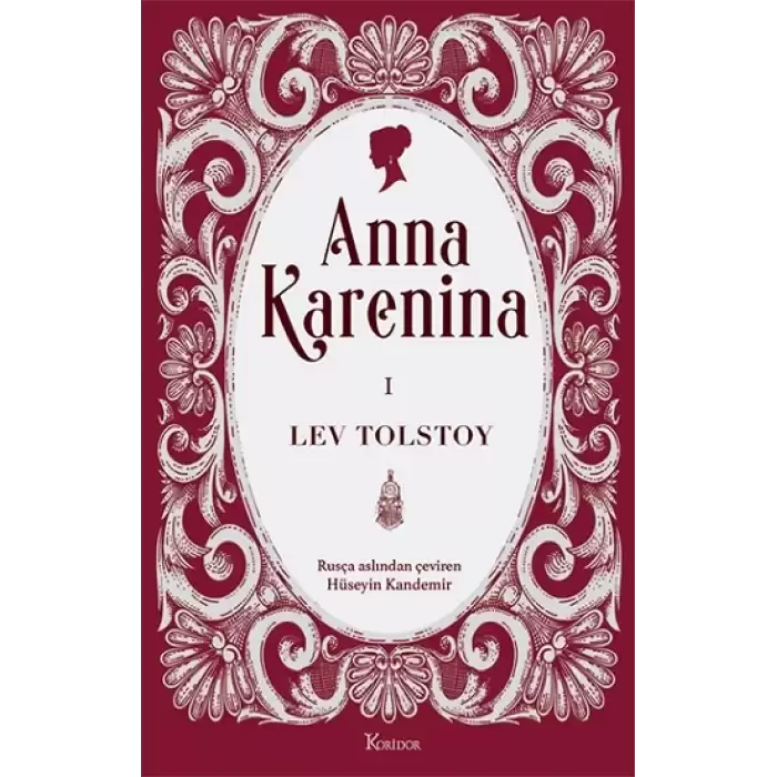 Anna Karenina Cilt I (Bez Ciltli)