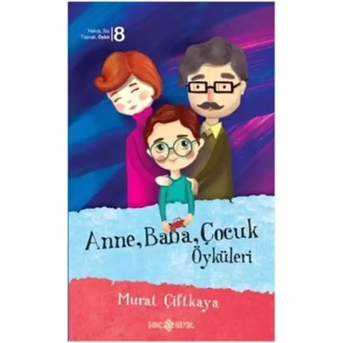 Anne Baba Çocuk Öyküleri