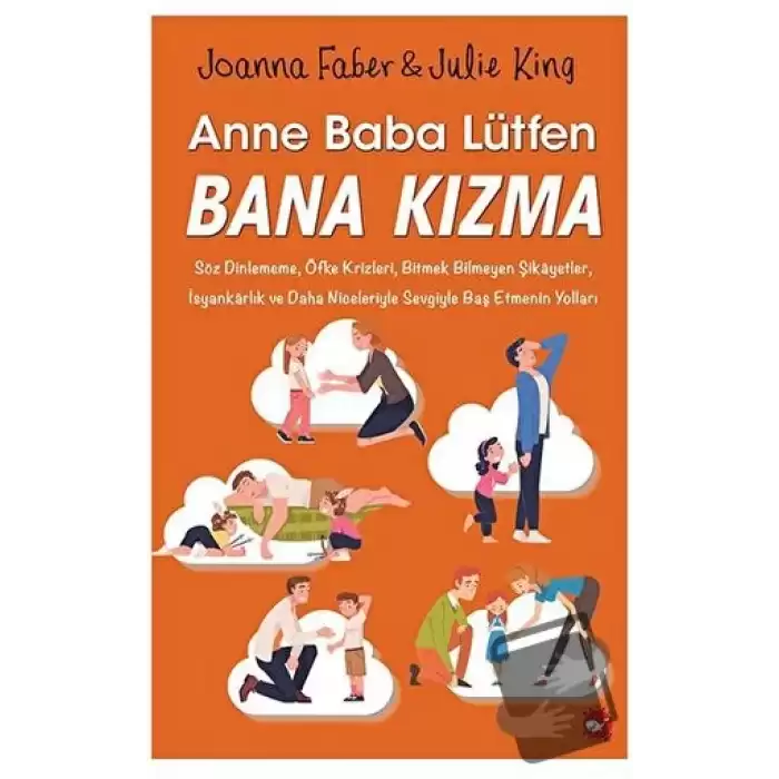 Anne Baba Lütfen Bana Kızma