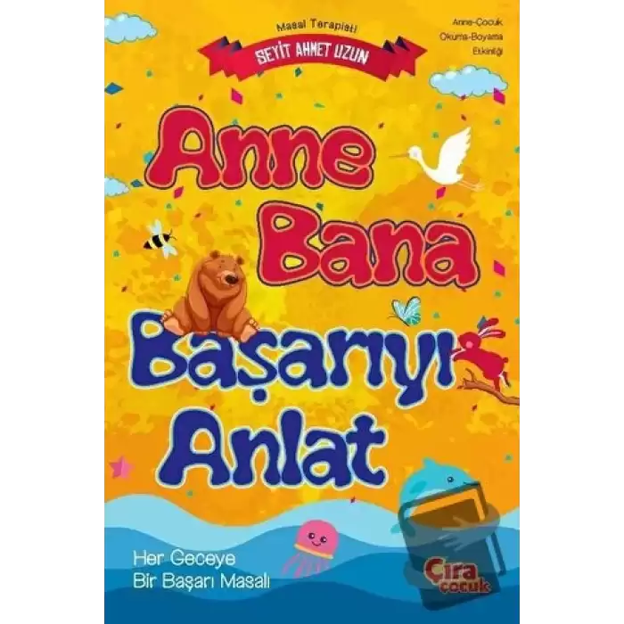 Anne Bana Başarıyı Anlat