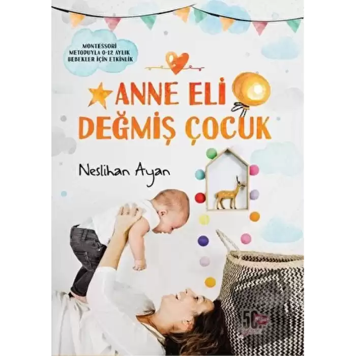 Anne Eli Değmiş Çocuk