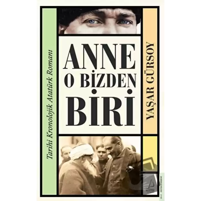 Anne O Bizden Biri