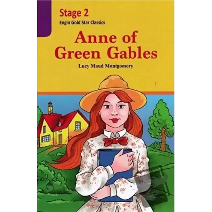 Anne of Green Gables (Cdli) - Stage 2