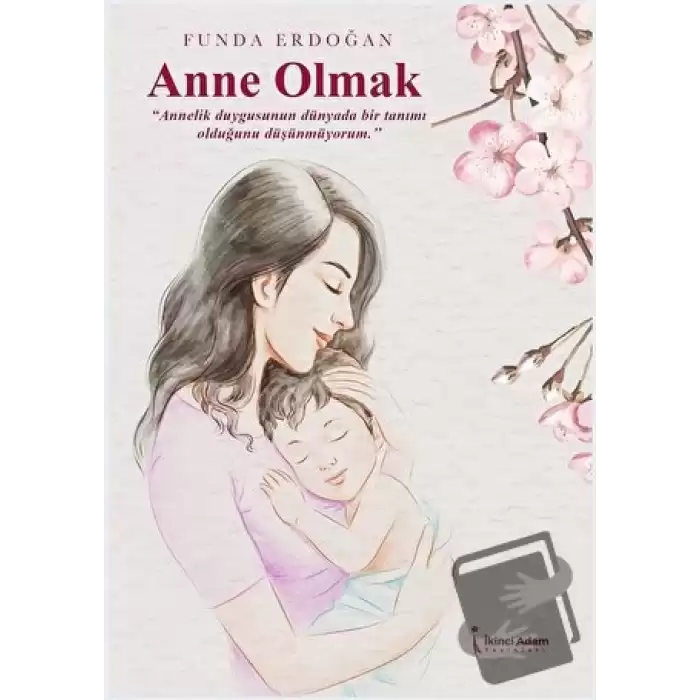 Anne Olmak