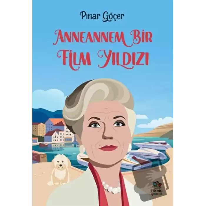 Anneannem Bir Film Yıldızı