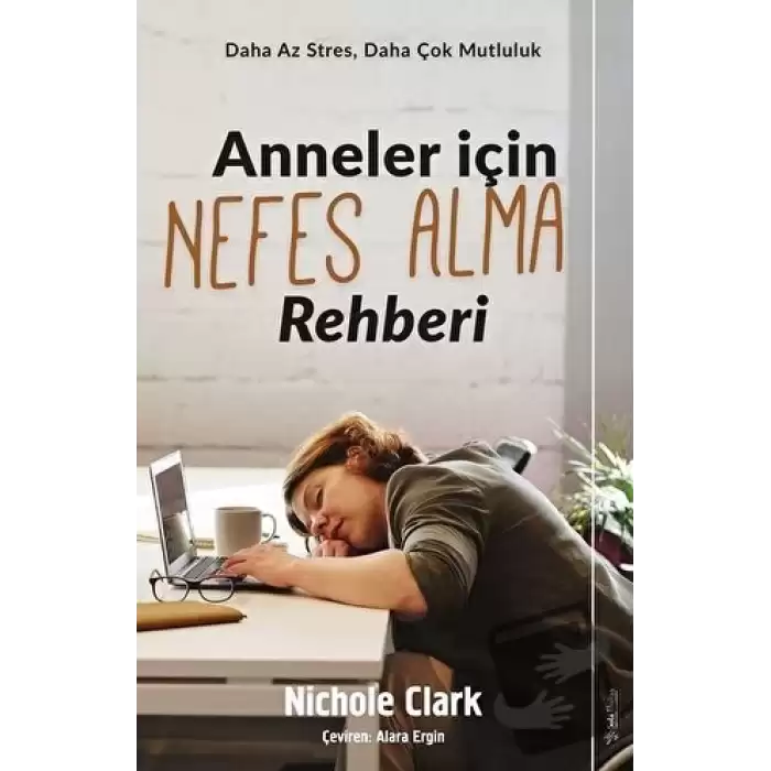 Anneler İçin Nefes Alma Rehberi