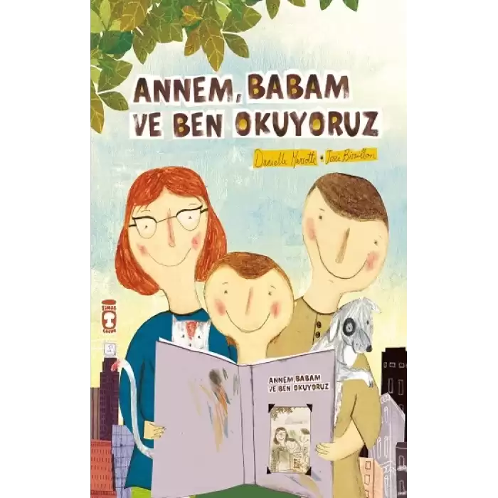 Annem Babam Ve Ben Okuyoruz