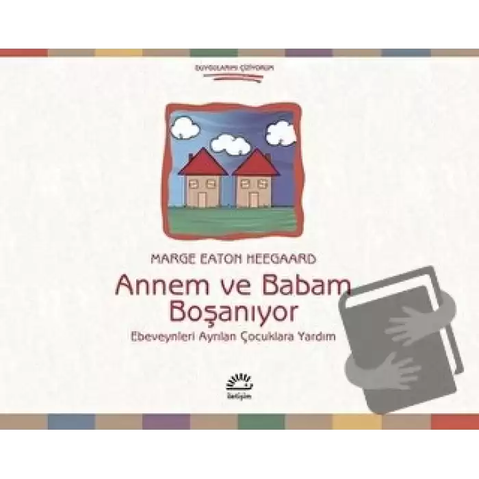 Annem ve Babam Boşanıyor