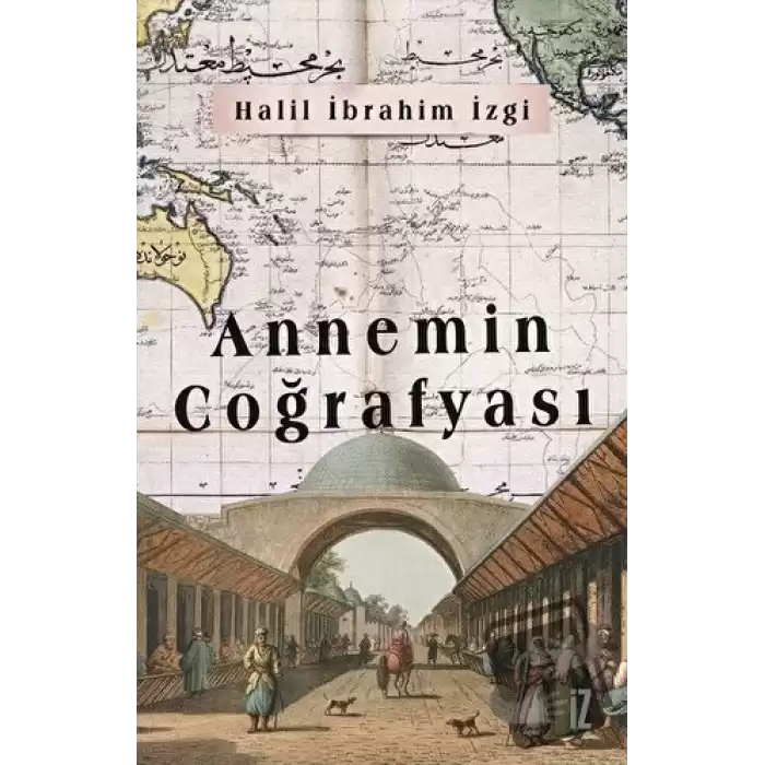 Annemin Coğrafyası