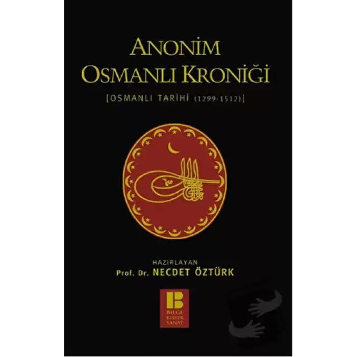 Anonim Osmanlı Kroniği (Ciltli)