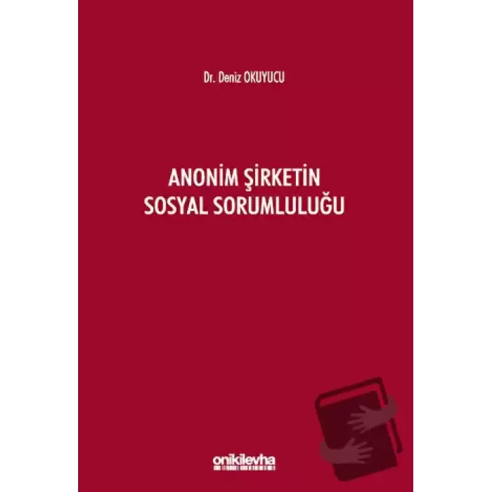 Anonim Şirketin Sosyal Sorumluluğu