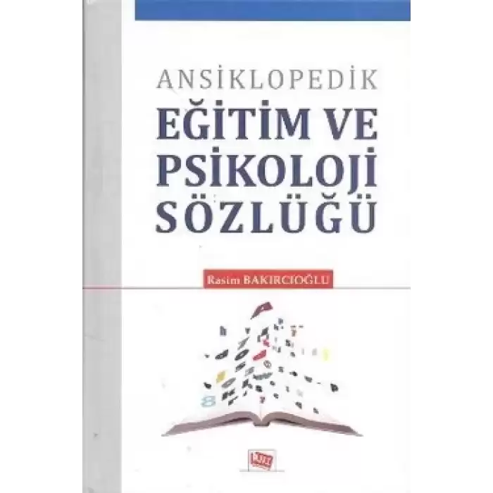 Ansiklopedik Eğitim ve Psikoloji Sözlüğü