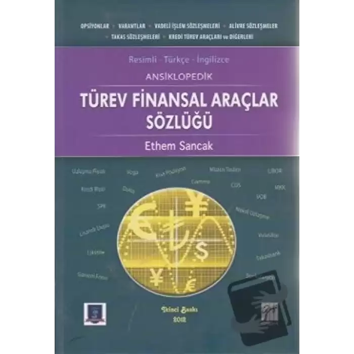 Ansiklopedik Türev Finansal Araçlar Sözlüğü