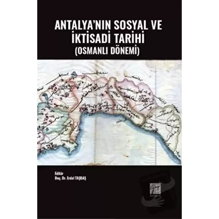 Antalyanın Sosyal ve İktisadi Tarihi (Osmanlı Dönemi