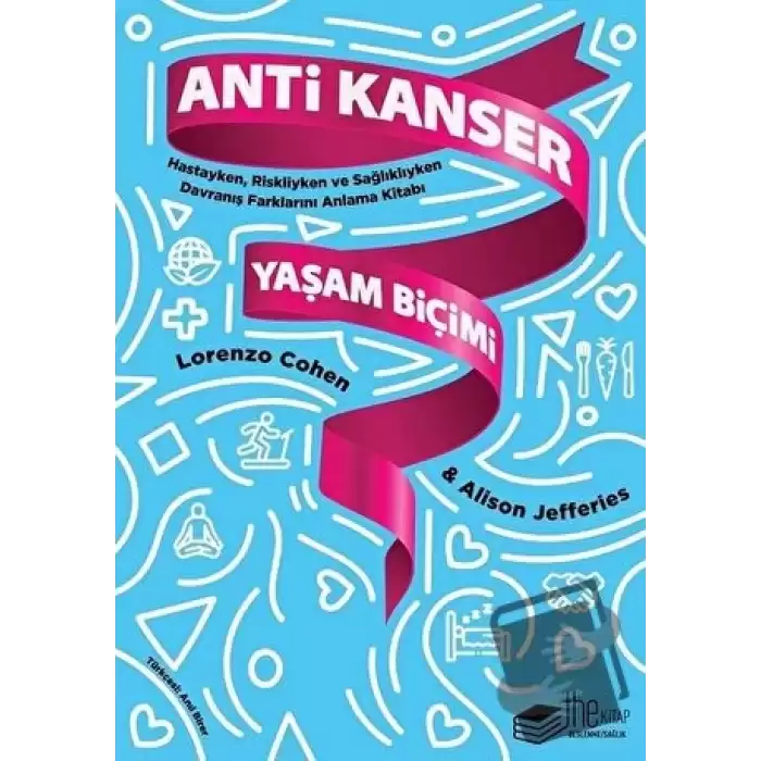 Anti Kanser Yaşam Biçimi