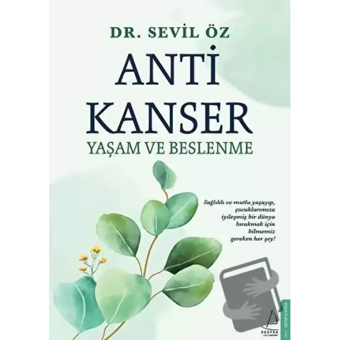 Anti Kanser Yaşam ve Beslenme