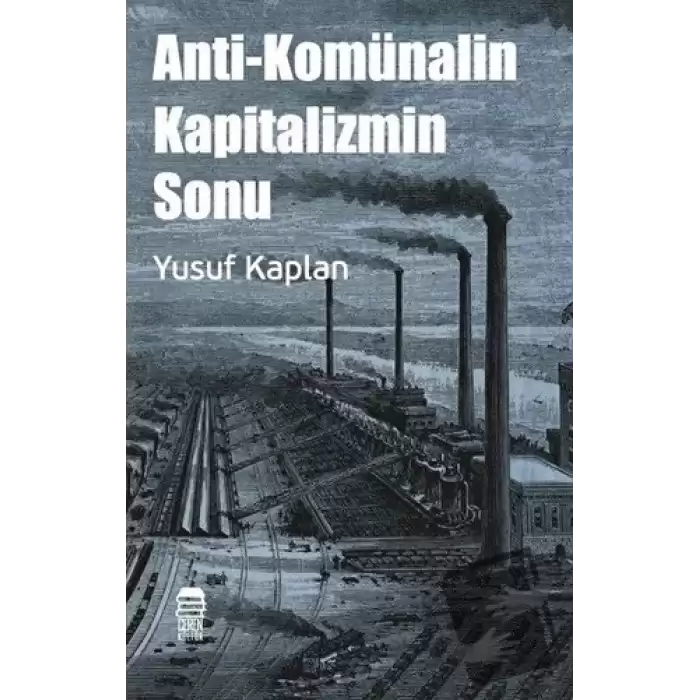 Anti-Komünalin Kapitalizmin Sonu