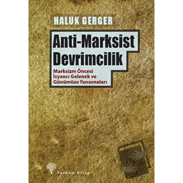 Anti-Marksist Devrimcilik