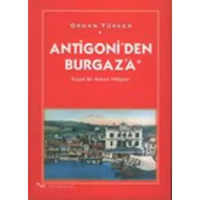 Antigoni’den Burgaz’a Küçük Bir Adanın Hikayesi