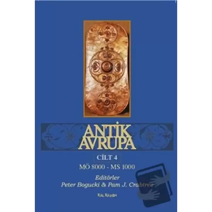 Antik Avrupa Cilt 4