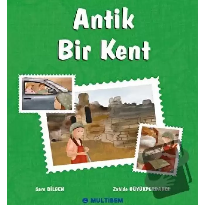 Antik Bir Kent