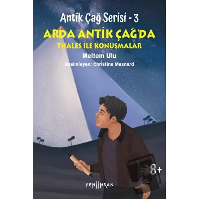 Antik Çağ Serisi - 3 - Arda Antik Çağ’da Thales İle Konuşmalar