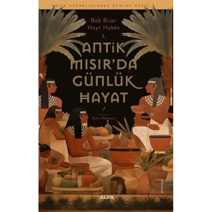 Antik Mısırda Günlük Hayat