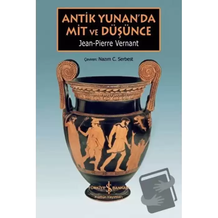 Antik Yunan’da Mit ve Düşünce