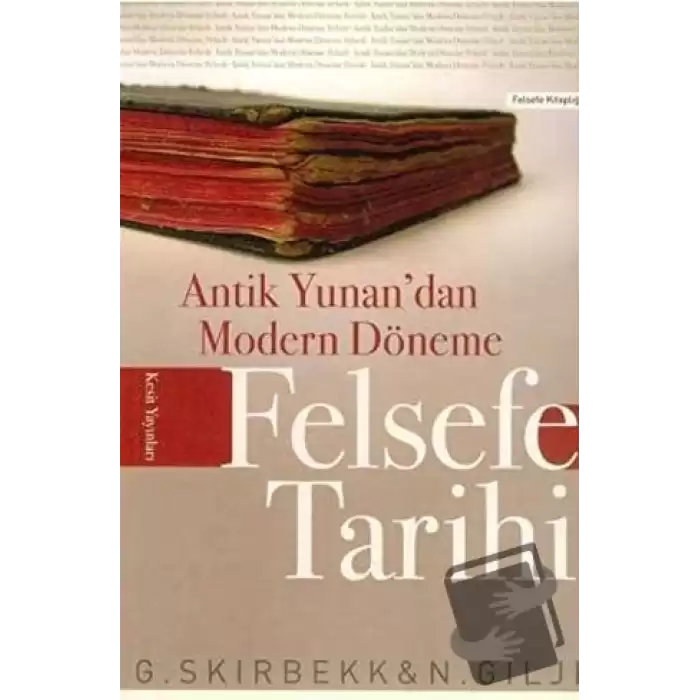 Antik Yunan’dan Modern Döneme Felsefe Tarihi