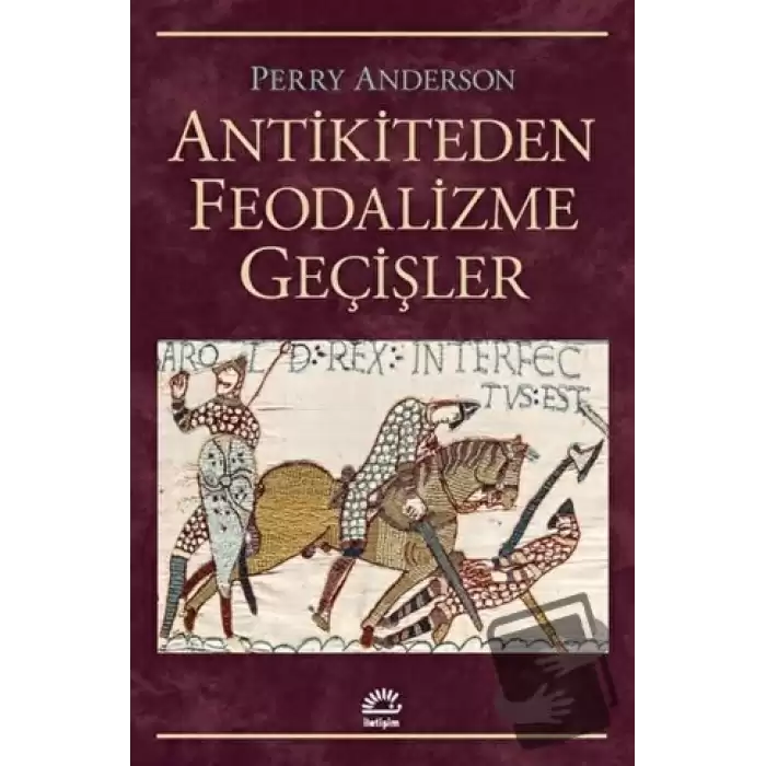 Antikiteden Feodalizme Geçişler