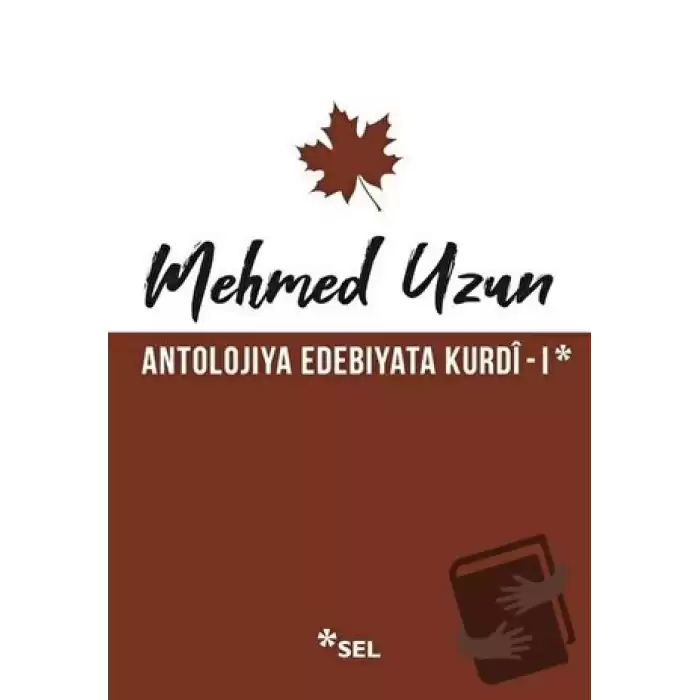 Antolojiya Edebiyata Kurdi - 1