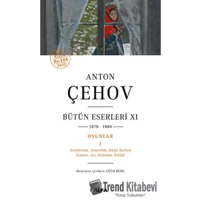 Anton Çehov Bütün Eserleri 11 - 1878-1888